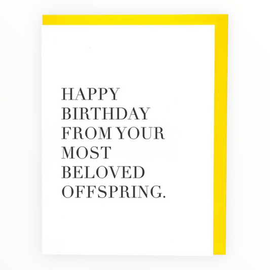 Beloved Offspring Birthday Wish card by Huckleberry Letterpress, blank interior