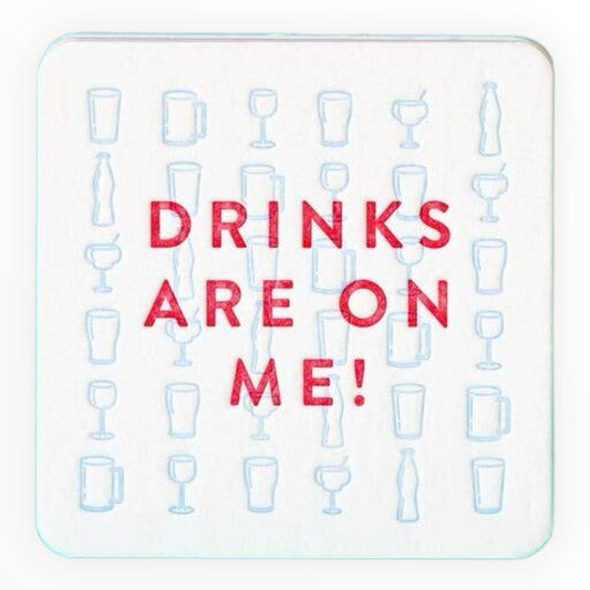 Are on Me letterpress coasters set of 8 by M.C. Pressure, 4 x 4 inches