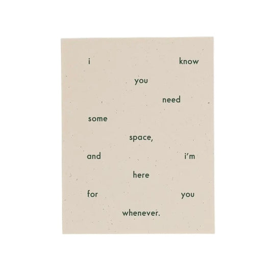 Need Space card by Paperwork Press