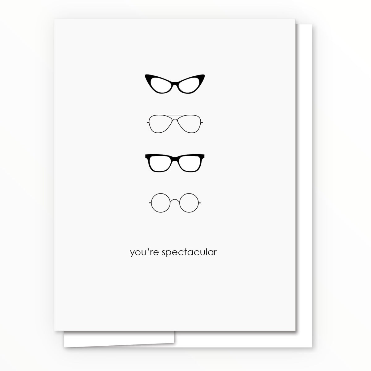You're Spectacular Spectacle Spectacular card by Quick Brown Fox, blank interior, white envelope, 4.25 x 5.5 inches