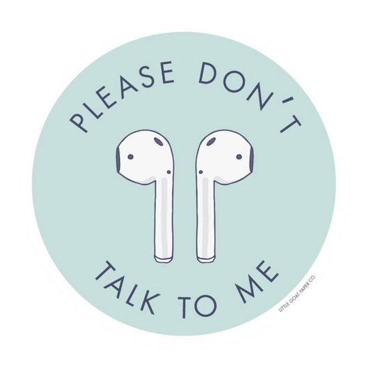 Please Don't Talk to Me matte die-cut vinyl sticker by Tiny Hooray, 2 x 3 inches