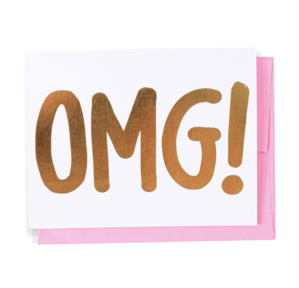 The Penny Paper Co. - Greeting Card, OMG! - The Paper Drawer