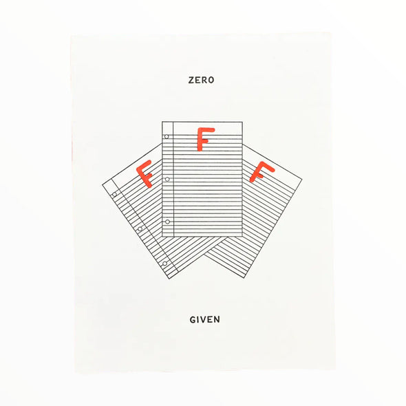 Zero Fs Given - The Paper Drawer