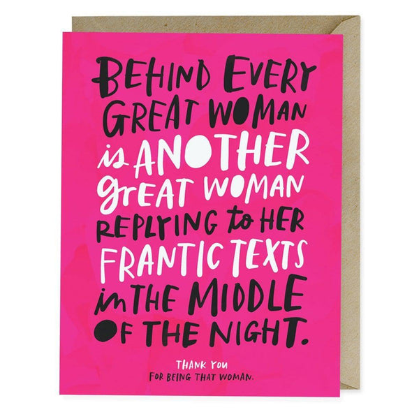 Behind Every Great Woman friendship thank you card by Em & Friends, blank interior, kraft envelope, 4.25 x 5.5 inches