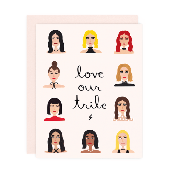 Love Our Tribe friendship card by Girl w/ Knife, blank interior, blush envelope, 4.25 x 5.5 inches