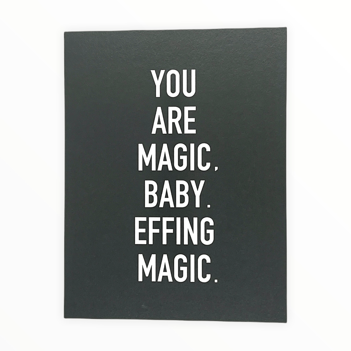 You Are Magic encouragement card by Golden Gems, blank interior, white envelope, 4.25 x 5.5 inches