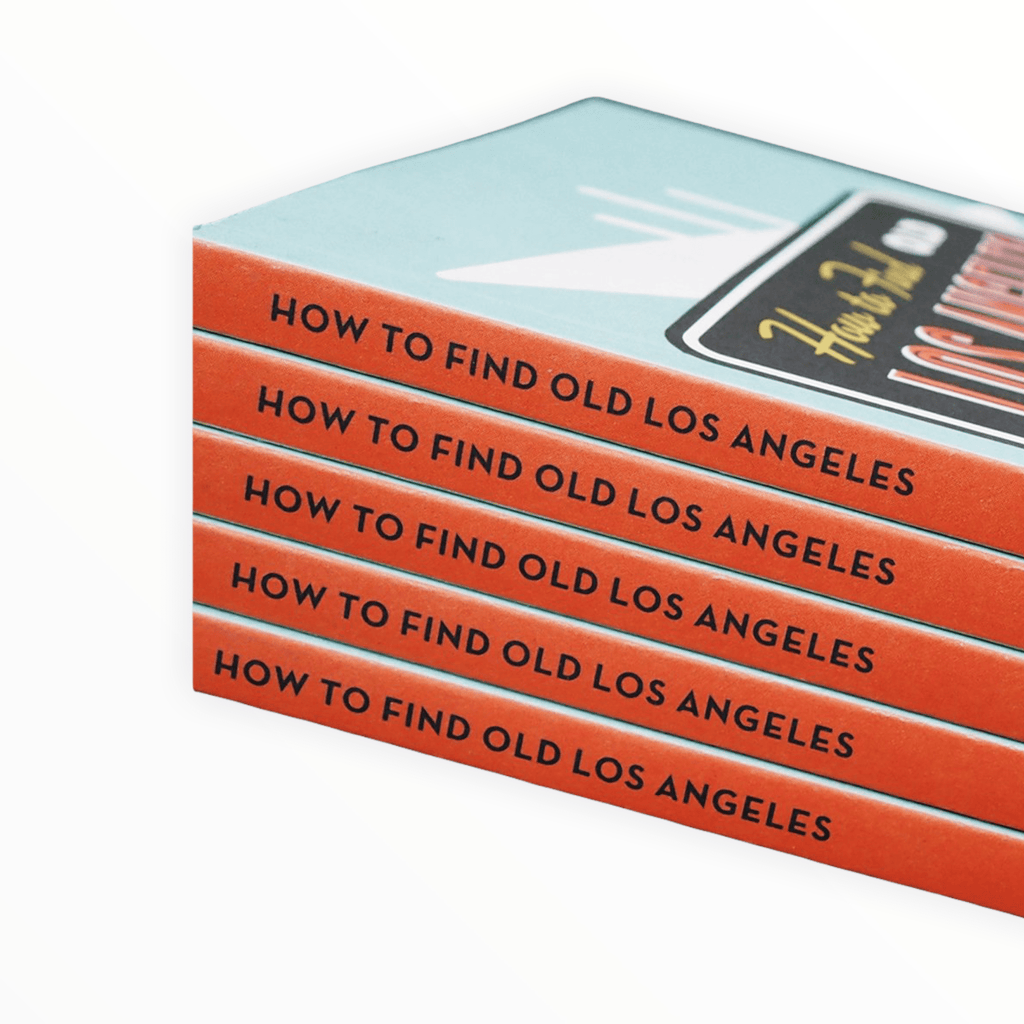 How To Find Old Los Angeles - The Paper Drawer