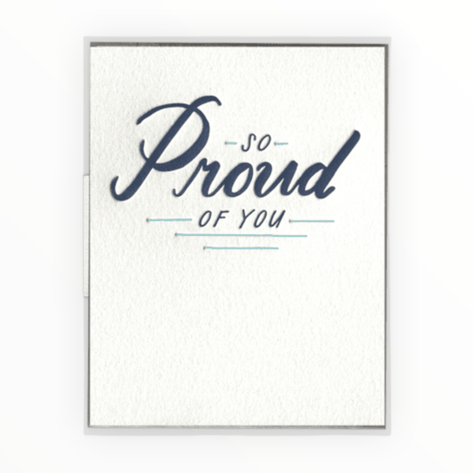 So Proud of You letterpress card by Ink Meets Paper, blank interior, recycled kraft envelope, 4.25 x 5.5 inches, made in Charleston SC