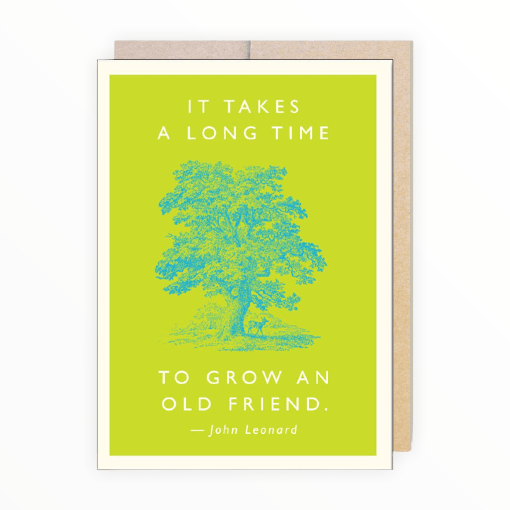 Old Friend Quote - The Paper Drawer