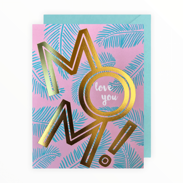 Mom Love You Mother's Day card by J.Falkner Cards, gold foil, blank interior, turquoise envelope, 4.25 x 5.5 inches