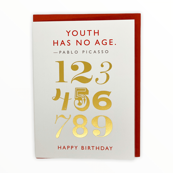 Youth Has No Age birthday card by J.Falkner Cards, Pablo Picasso quote, gold foil numbers, blank interior, red envelope, 4.5 x 6 inches