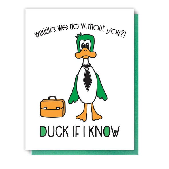 Waddle We Do Without You retirement career change letterpress card by Kiss and Punch, black green and orange design, green envelope, 5.5 x 4 inches