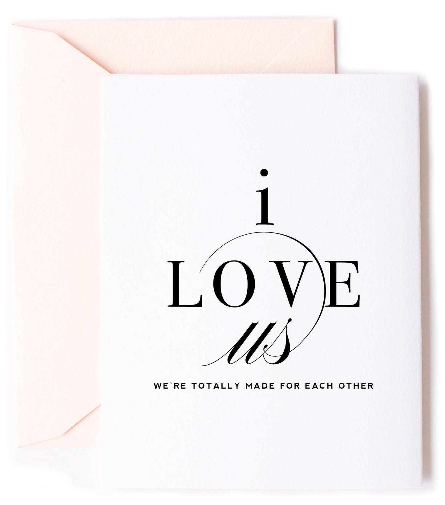 I Love Us love card by Kitty Meow Boutique, blank interior, blush envelope, 4.25 x 5.5 inches