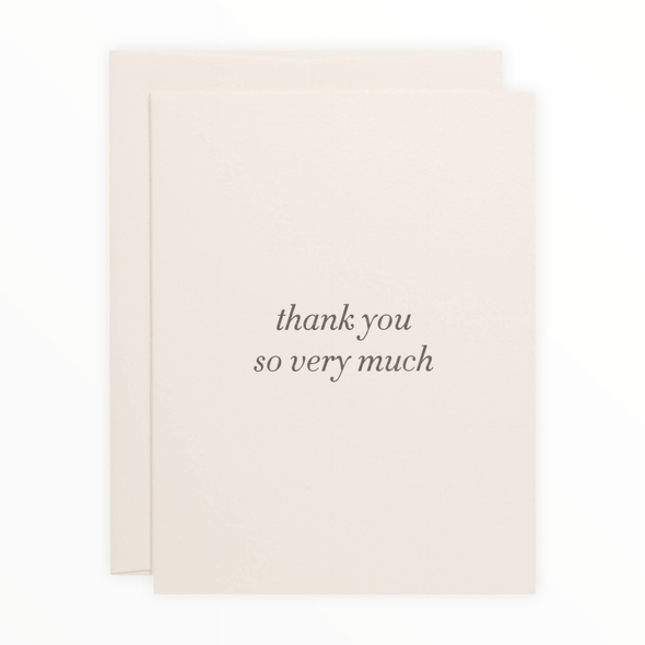 Thank You So Very Much letterpress card by Of Note Stationers, blank interior, ecru envelope, 4.25 x 5.5 inches, made in Somerville MA