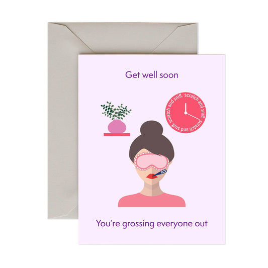 Get Well Soon You're Grossing Everyone Out scratch and sniff card by Pancake Paperie, eucalyptus scent, blank interior, white envelope, 4.25 x 5.5 inches