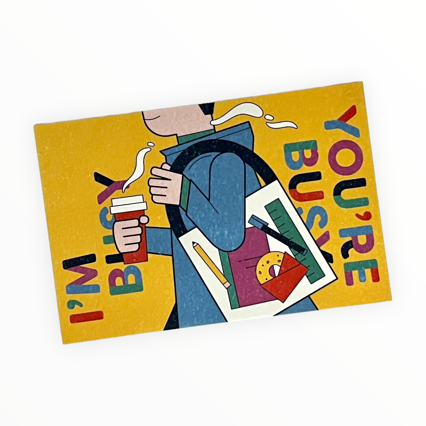 I'm Busy You're Busy But I Want to Say Hi postcard by Recess Shop, 6 x 4 inches